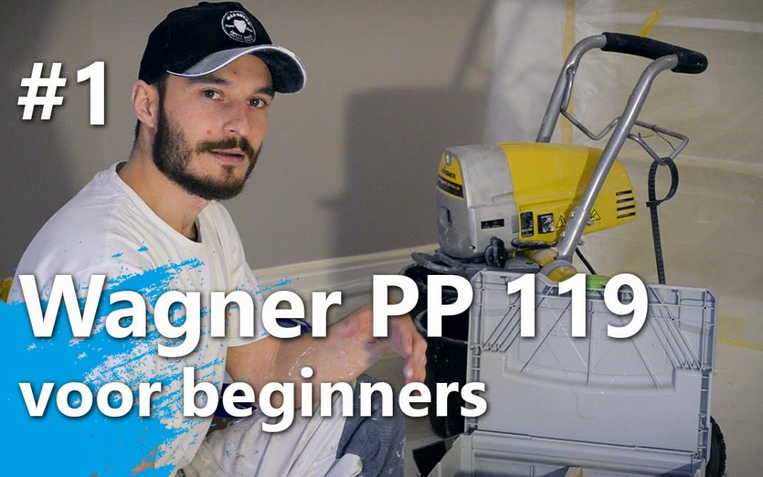 Wagner Project Pro 119 voor beginners – Alles wat je nodig hebt