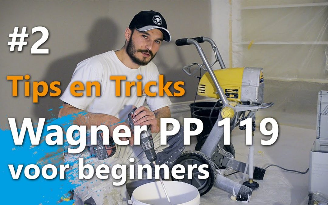 Wagner Project Pro 119 voor beginners – Voorbereidingswijze en spuittechniek